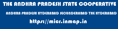 THE ANDHRA PRADESH STATE COOPERATIVE BANK LIMITED  ANDHRA PRADESH HYDERABAD SECUNDERABAD THE HYDERABAD DCCB LTD  micr code